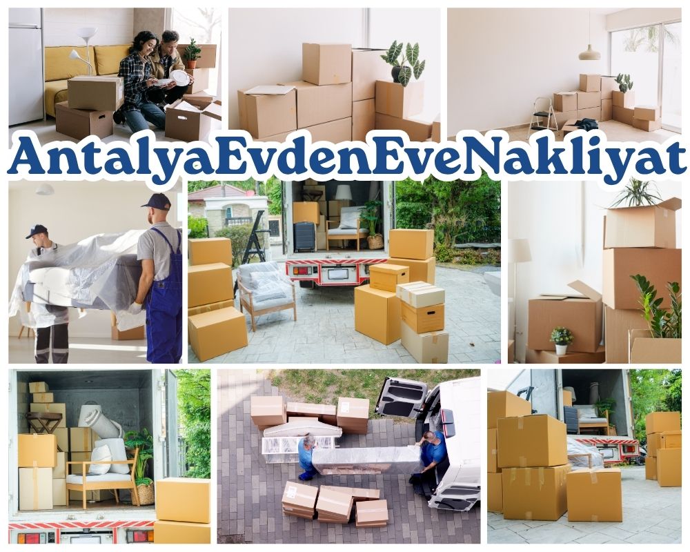 Antalya Felahiye Evden Eve Nakliye